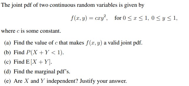 Solved The Joint Pdf Of Two Continuous Random Variables Is | Chegg.com