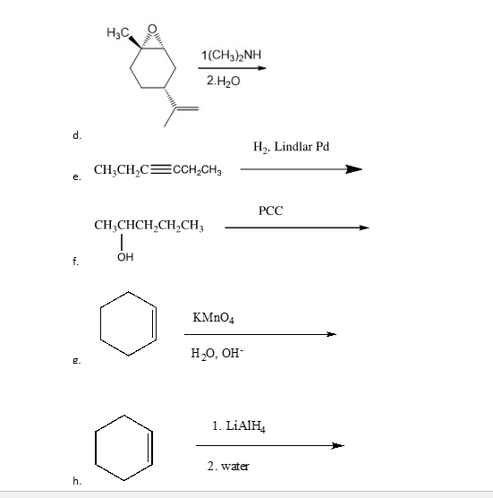 Solved H3C 1(CH3)2NH 2.H20 d. H, Lindlar Pd CH3CHCECCH2CH3 | Chegg.com