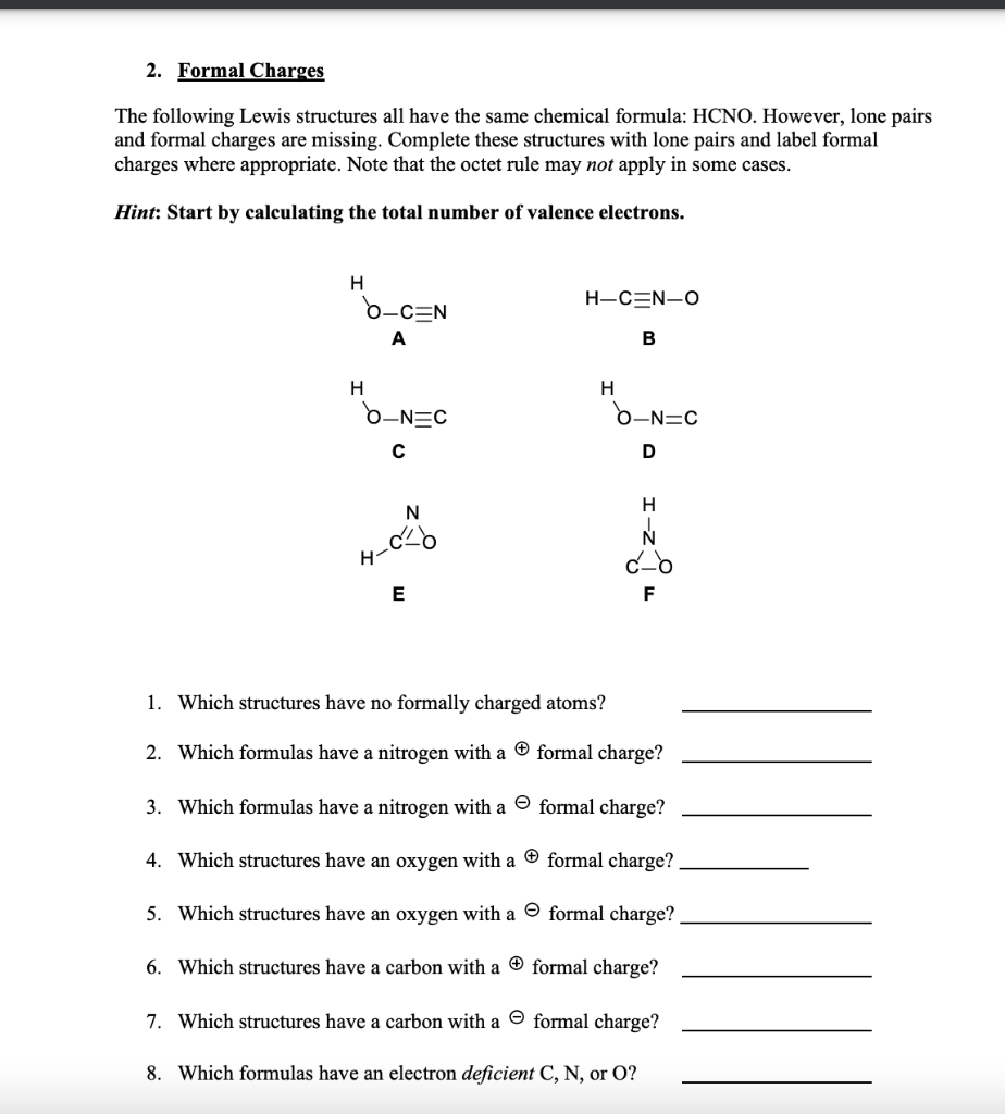 Solved 2. Formal Charges The following Lewis structures all | Chegg.com