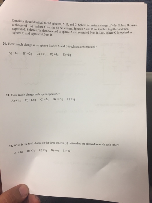 Solved Consider Three Identical Metal Spheres, A, B, And C. | Chegg.com