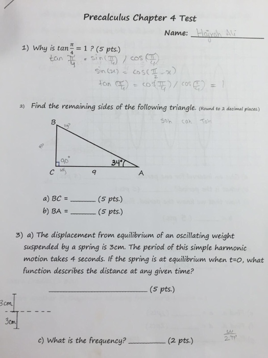 Solved Precalculus Chapter 4 Test Name: 1) Why is tan 1 (s | Chegg.com
