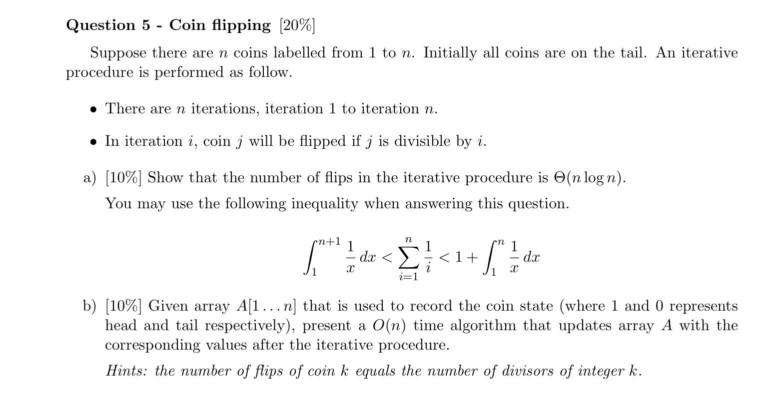 Question 5 - Coin flipping [ 20%] Suppose there are n | Chegg.com