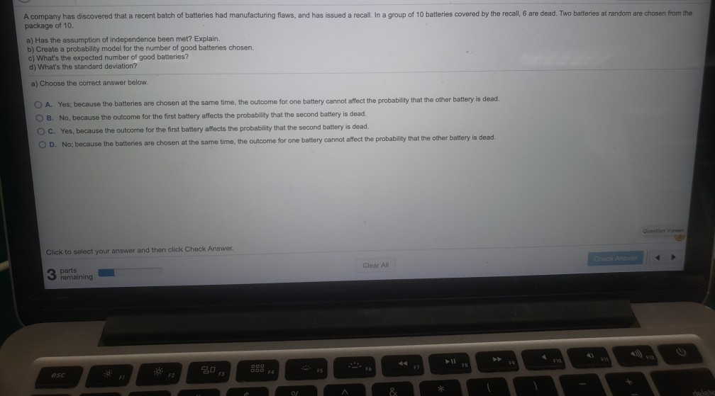 Solved A company has discovered that a recent batch of | Chegg.com