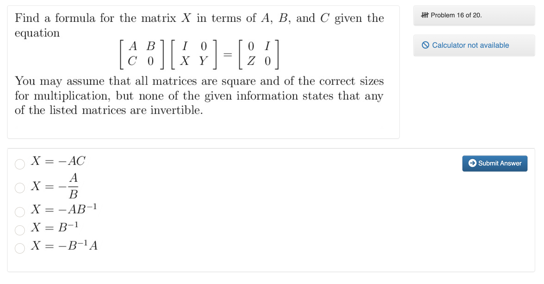 Solved Find a formula for the matrix X in terms of A,B, and | Chegg.com