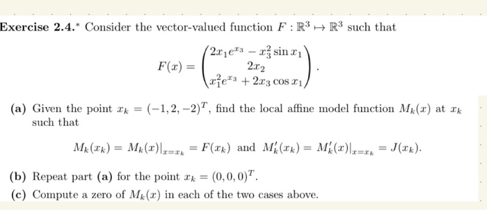 Solved Exercise 2.4. Consider the vector-valued function | Chegg.com