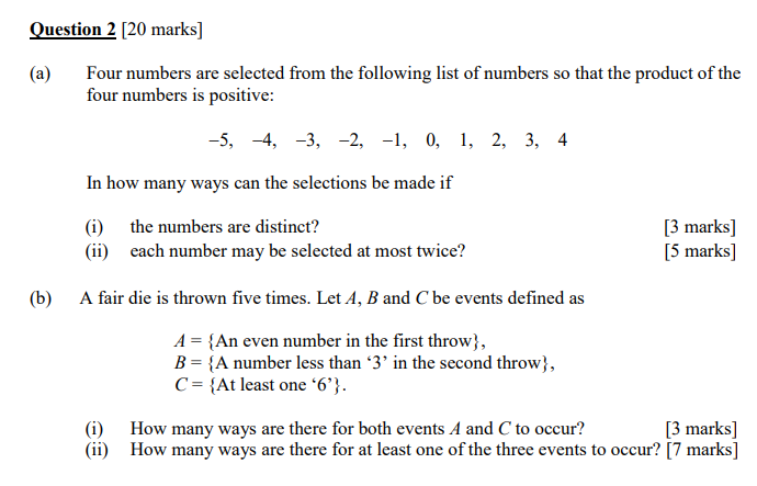 Solved Question 2 [20 marks] (a) Four numbers are selected | Chegg.com