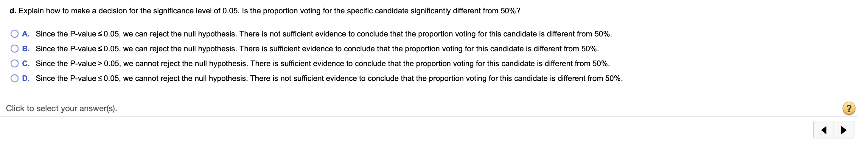 Solved According To An Exit Poll For An Election, 54.2% Of 