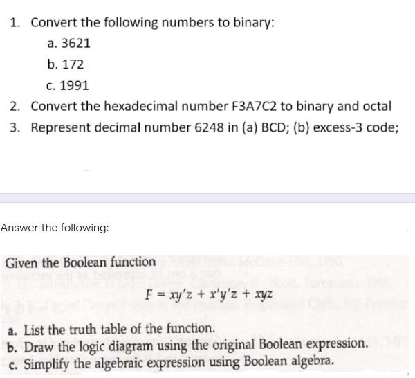 Solved 1. Convert the following numbers to binary: a. 3621 | Chegg.com