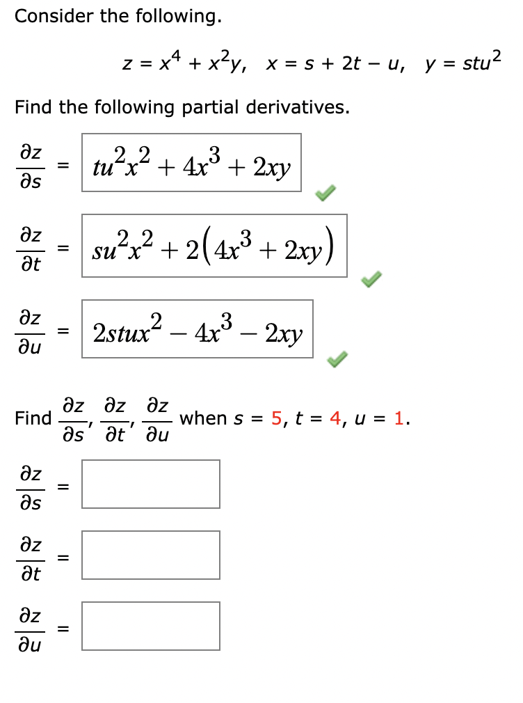 Solved Consider The Following Z X4 X2y X S 2t−u Y Stu2 Find