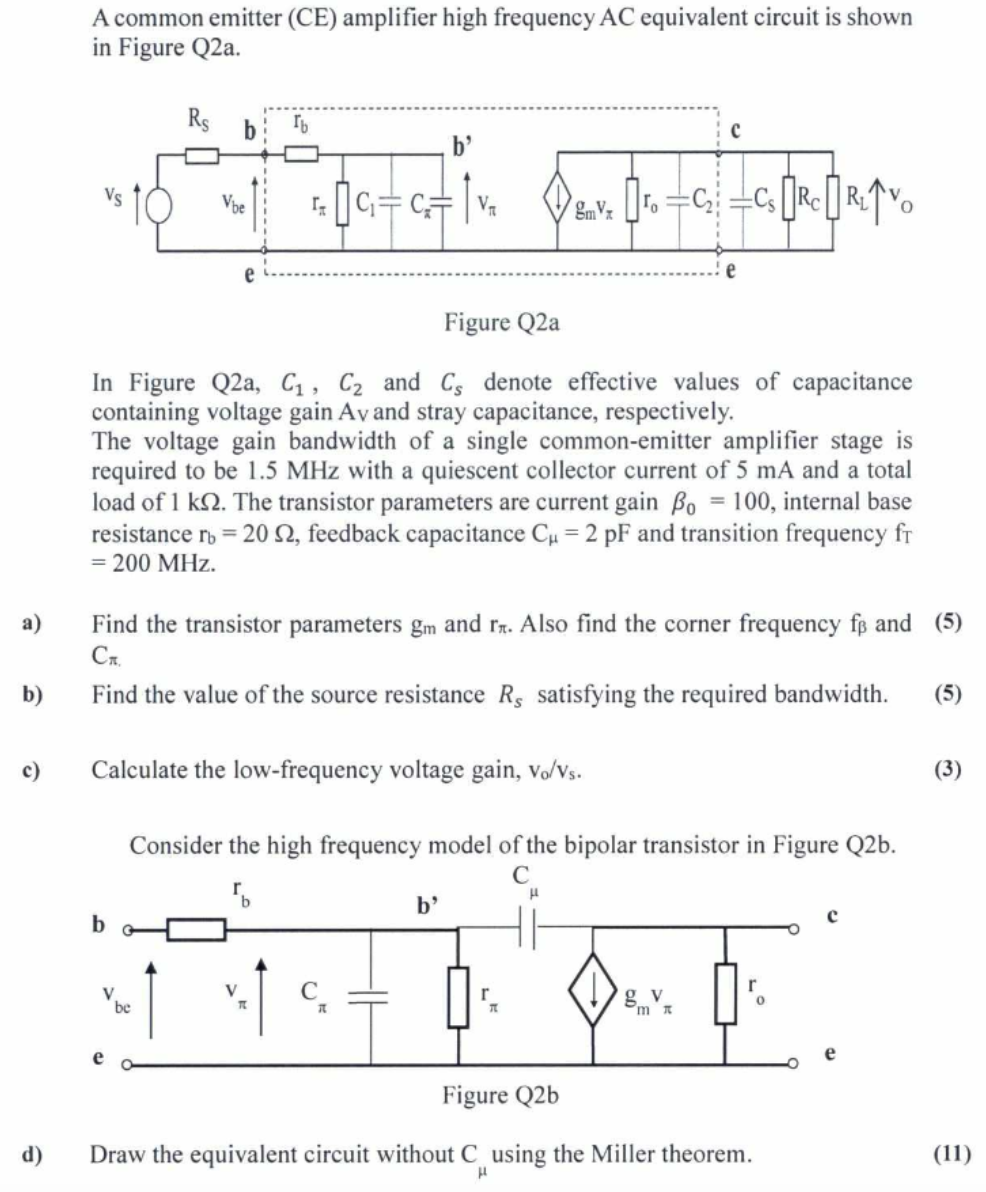 Solved A Common Emitter (CE) Amplifier High Frequency AC | Chegg.com