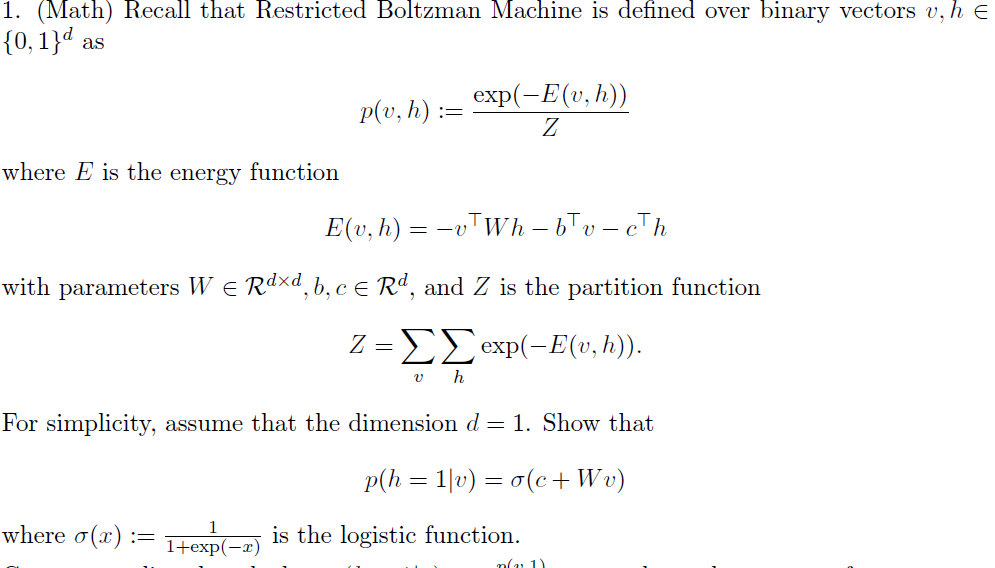 Solved (Math) ﻿Recall that Restricted Boltzman Machine is | Chegg.com