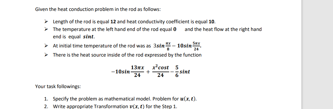Solved Given the heat conduction problem in the rod as | Chegg.com