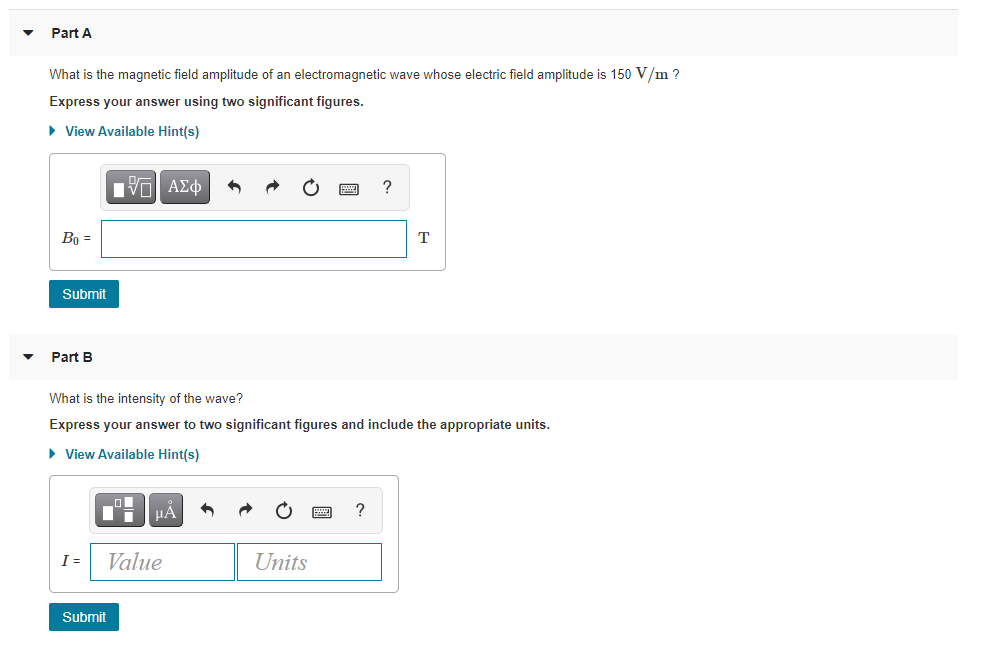 Solved Part A What is the field amplitude of an