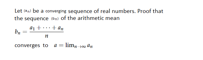 Solved Let (an) be a converging sequence of real numbers. | Chegg.com