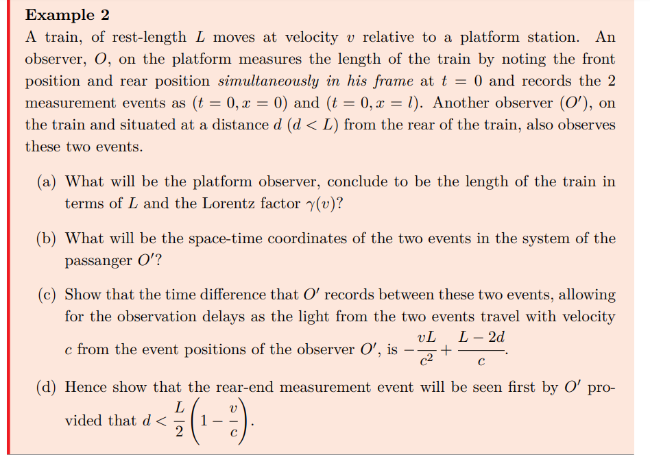 Example 2 A train, of rest-length L moves at velocity | Chegg.com