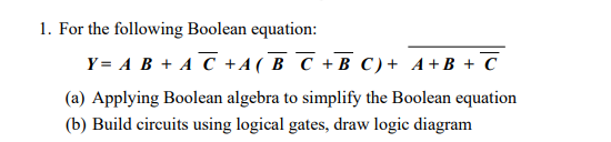 Solved 1. For The Following Boolean Equation: Y= A B + A T | Chegg.com