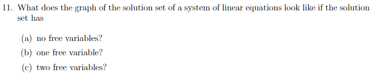 Solved 11. What does the graph of the solution set of a | Chegg.com