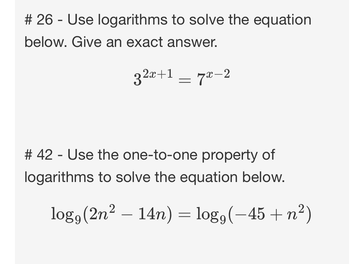 Solved \# 26 - Use logarithms to solve the equation below. | Chegg.com