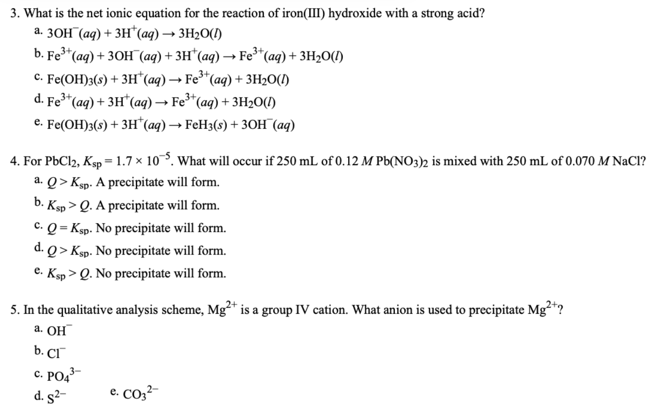 Solved 3. What is the net ionic equation for the reaction of