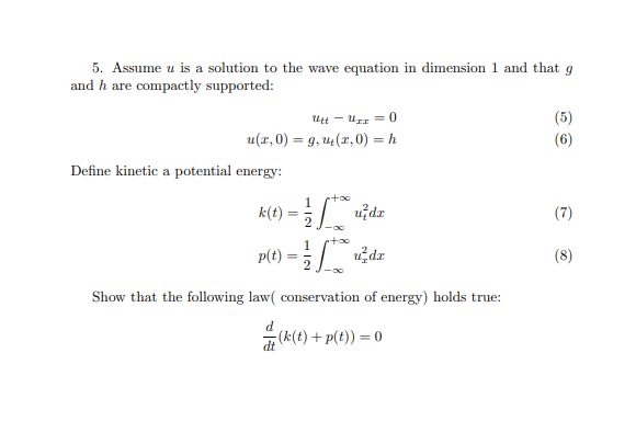 Solved 5. Assume u is a solution to the wave equation in | Chegg.com