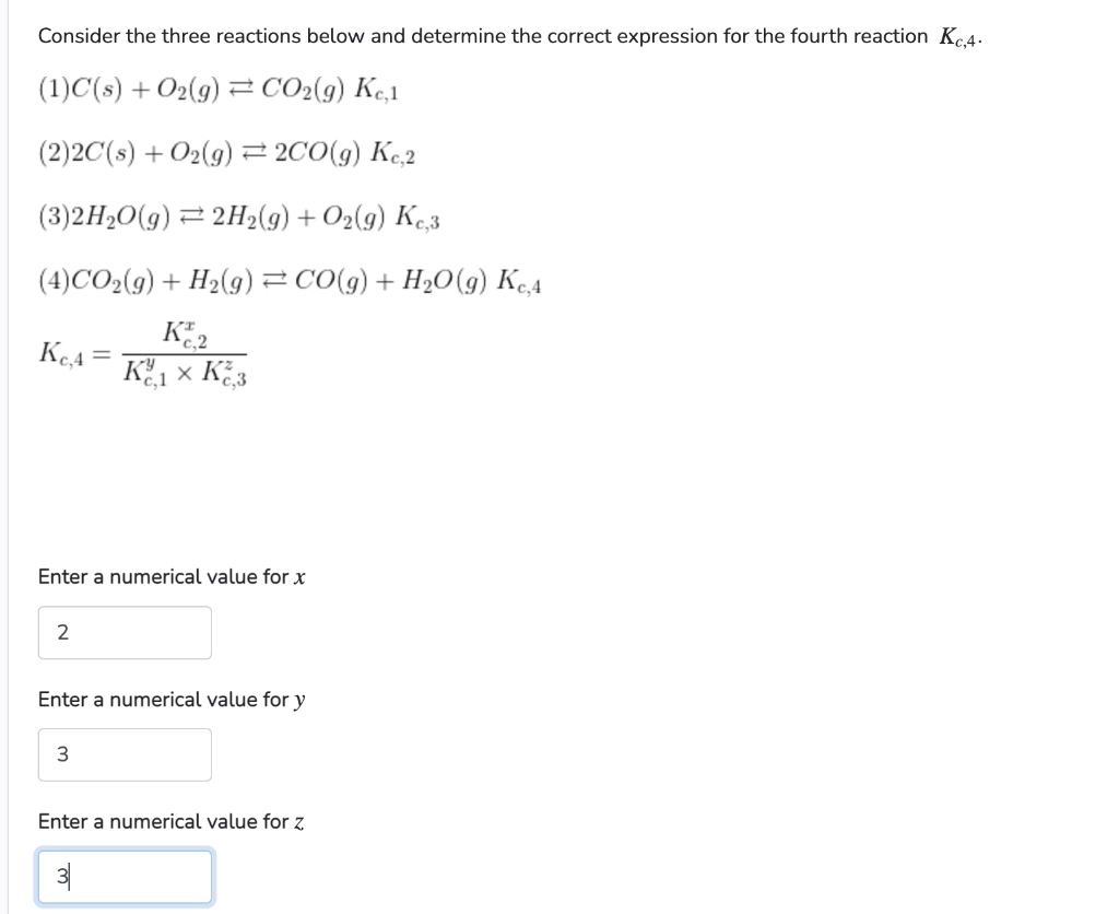 Solved Consider the three reactions below and determine the | Chegg.com