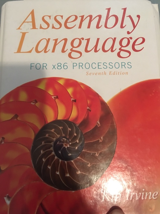 Solved Assembly Language FOR X86 PROCESSORS Seventh Edition | Chegg.com