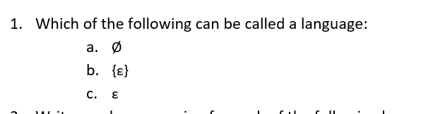 Solved 1. Which of the following can be called a language: | Chegg.com