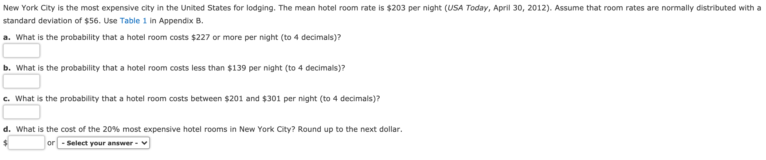 Solved New York City is the most expensive city in the | Chegg.com