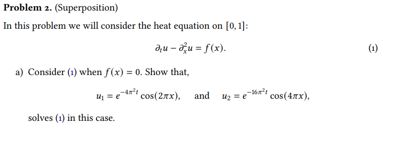 Solved In this problem we will consider the heat equation on | Chegg.com