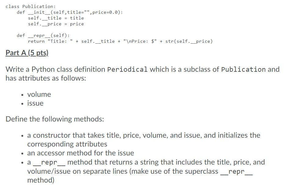 Solved class Publication def __init__(self,
