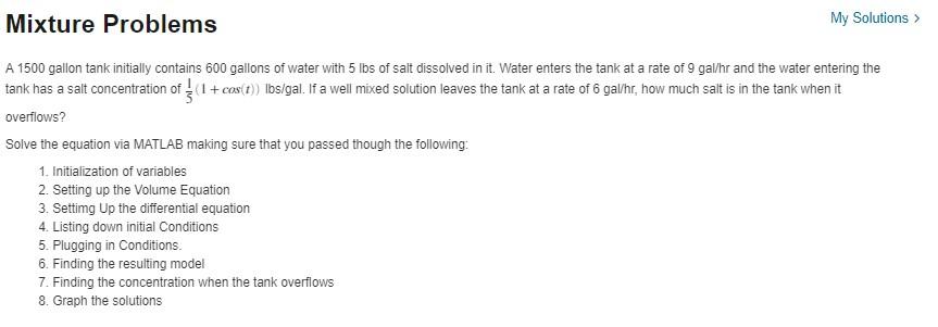 Solved Mixture Problems My Solutions > A 1500 gallon tank | Chegg.com