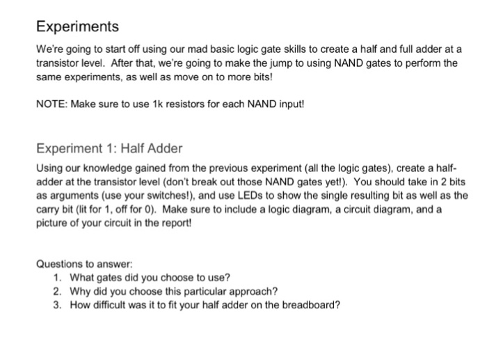 Solved Show me how can I creat Half adder using NAND gate by | Chegg.com