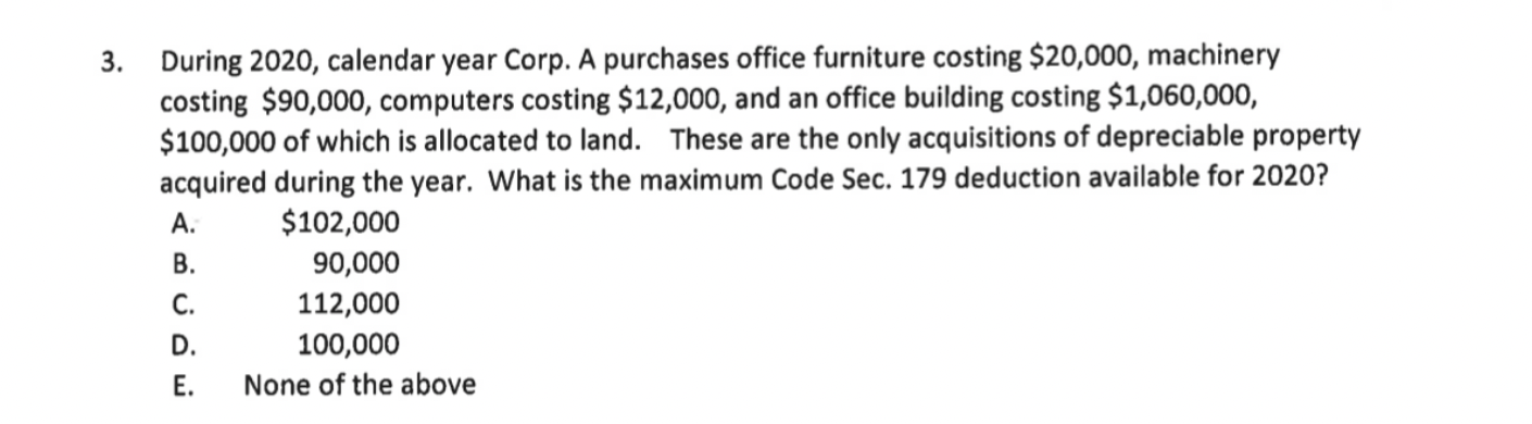 Solved 3. During 2020, calendar year Corp. A purchases | Chegg.com