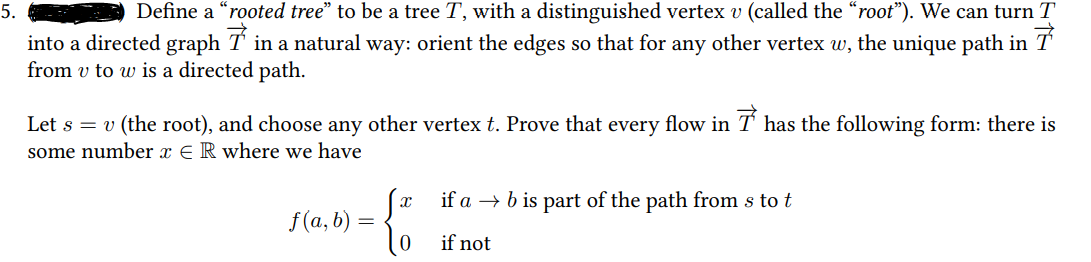 Solved 5. Define a “rooted tree” to be a tree T, with a | Chegg.com