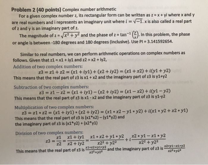 Solved Problem 2 (40 points) Complex number arithmetic For a | Chegg.com