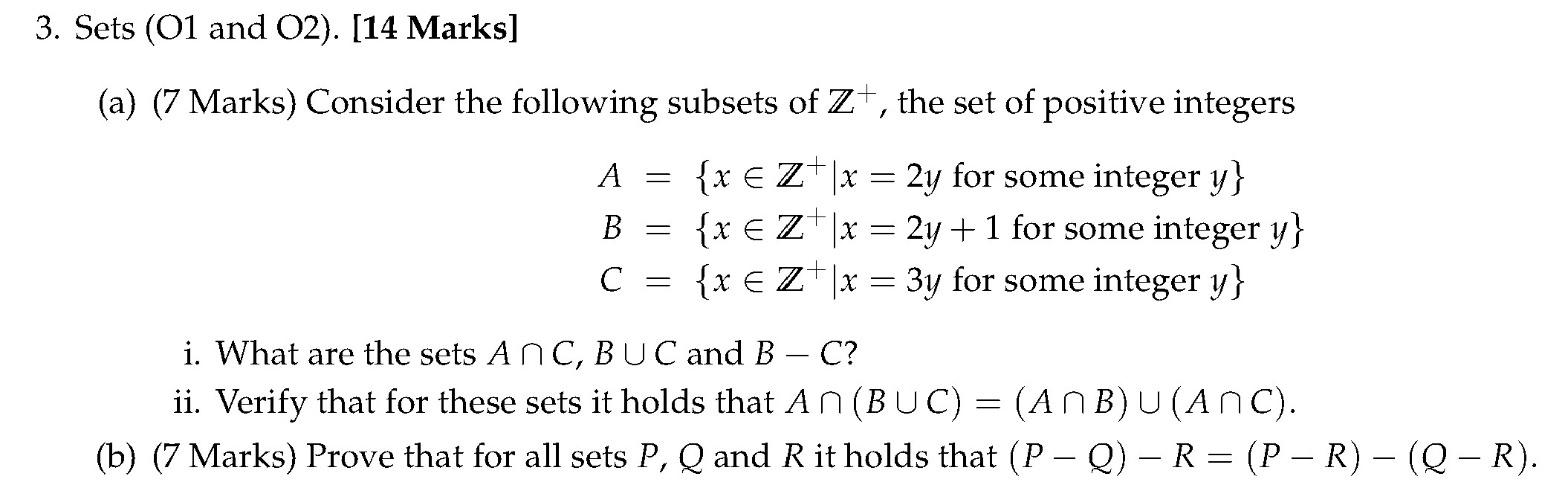 Solved 3. Sets (O1 and O2). [14 Marks] A = (a) (7 Marks) | Chegg.com