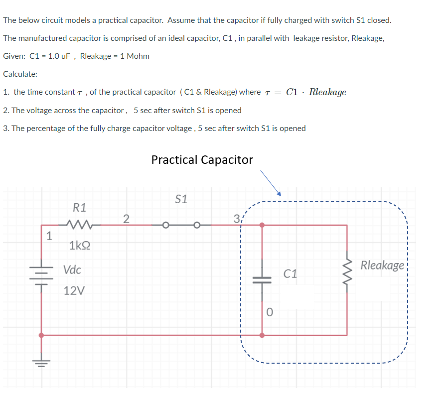 Solved The Below Circuit Models A Practical Capacitor. | Chegg.com