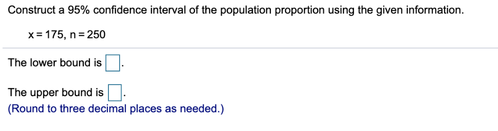 Solved Construct A 95% Confidence Interval Of The Population | Chegg.com