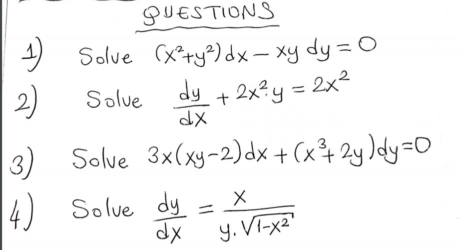 Solved Questions Solve X Y Dx Xy Dy 0 2 Solve Dy Chegg Com