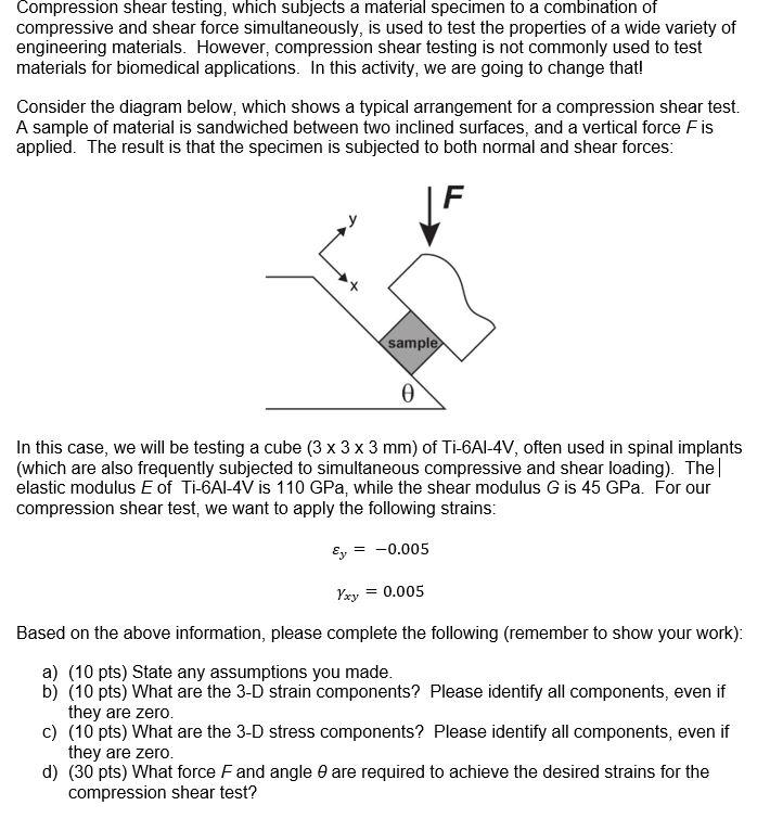 Compression shear testing, which subjects a material | Chegg.com