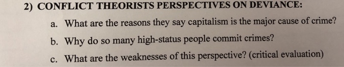 solved-2-conflict-theorists-perspectives-on-deviance-a-chegg