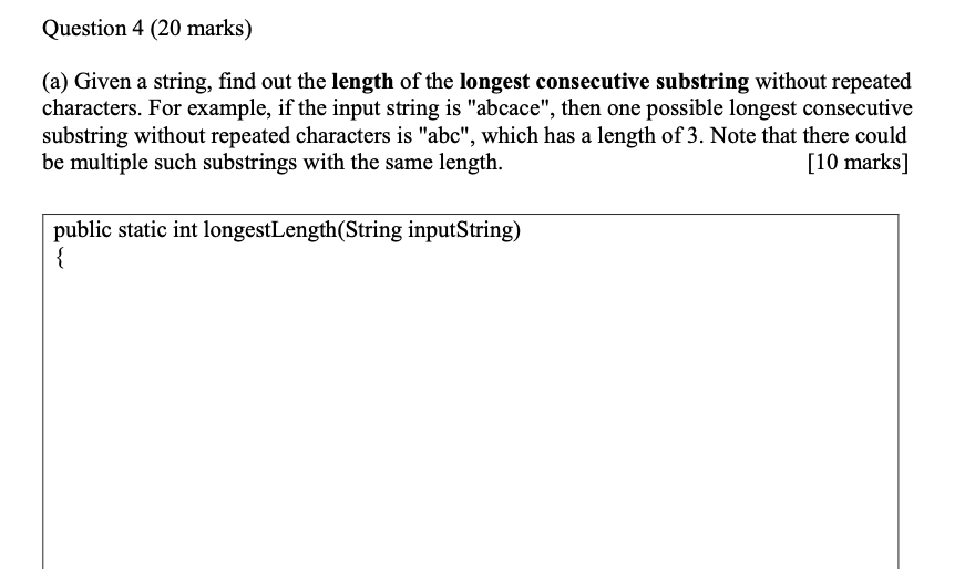 Solved A Given A String Find Out The Length Of The Chegg Com