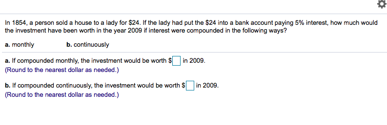 Solved In 1854 A Person Sold A House To A Lady For 24 If Chegg