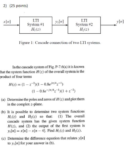 2 25 Points Xin Yi N In Lti System 1 H 2 Lti Chegg Com