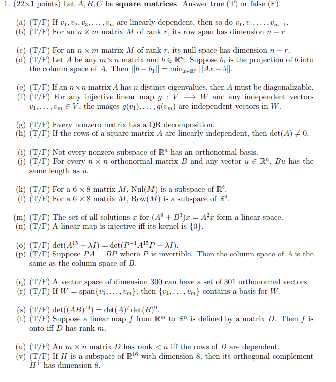 Solved 1 22x1 Points Let A B C Be Square Matrices A Chegg Com