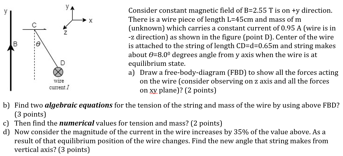 Solved YA х مان B Consider Constant Magnetic Field Of B=2.55 | Chegg.com