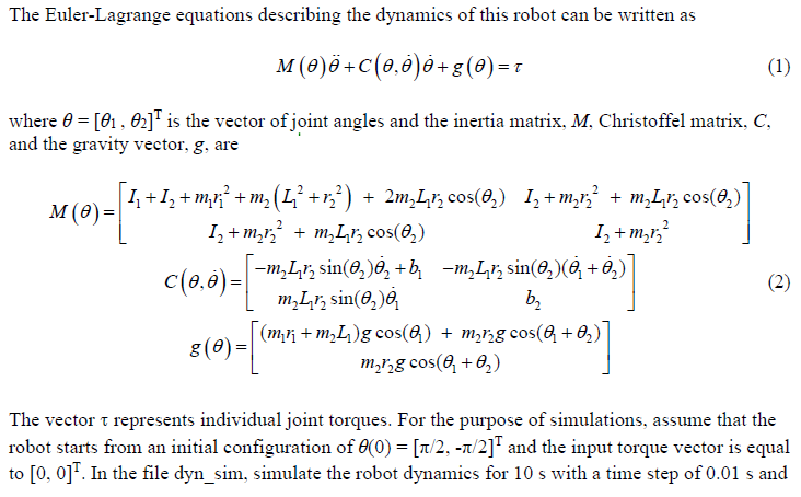 The Euler Lagrange Equations Describing The Dynami Chegg Com