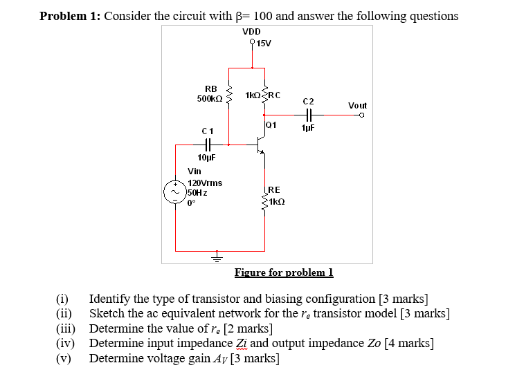 Solved Problem 1: Consider The Circuit With B= 100 And | Chegg.com