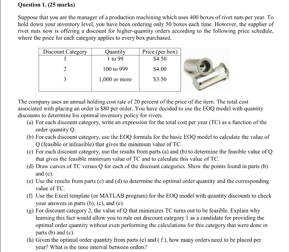 Solved Question 1. (25 marks) Suppose that you are the | Chegg.com