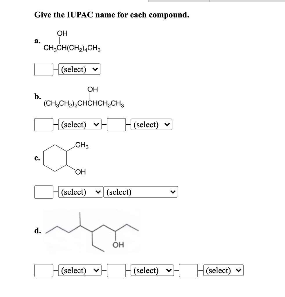 Solved Give The Iupac Name For Each Compound A Oh I 6527